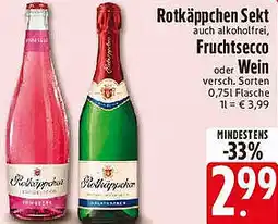 Edeka Rotkäppchen Sekt, Fruchtsecco oder Wein Angebot