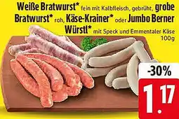 Edeka Weiße Bratwurst, grobe Bratwurst, Käse-Krainer oder Jumbo Berner Würstl Angebot