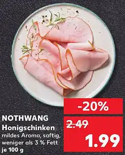 Kaufland NOTHWANG Honigschinken Angebot