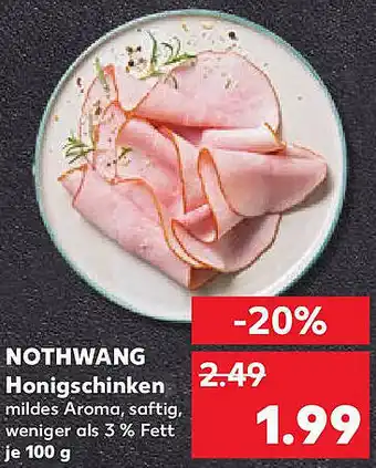 Kaufland NOTHWANG Honigschinken Angebot