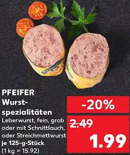 Kaufland PFEIFER Wurstspezialitäten Angebot