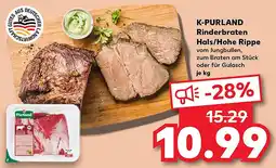Kaufland K-PURLAND Rinderbraten Hals/Hohe Rippe Angebot