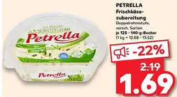 Kaufland PETRELLA Frischkäsezubereitung Angebot