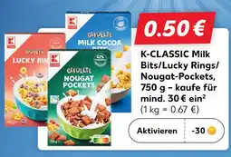 Kaufland K-classic milk bits/lucky rings/nougat-pockets Angebot