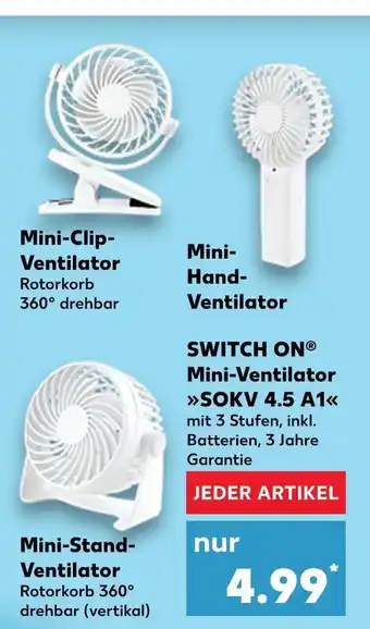 Kaufland Switch on mini-clip-ventilator, mini-hand-ventilator, mini-stand-ventilator Angebot