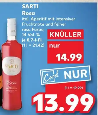 Kaufland Sarti rosa Angebot