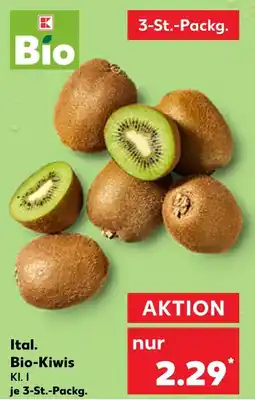 Kaufland Bio ital. bio-kiwis Angebot