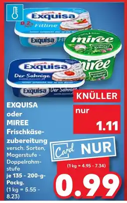 Kaufland Exquisa exquisa oder miree frischkäsezubereitung Angebot