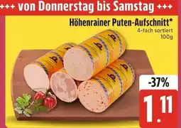Edeka Xpress Höhenrainer puten-aufschnitt Angebot