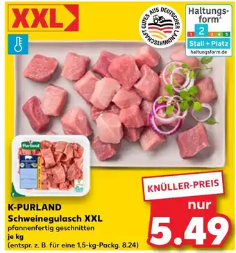 Kaufland K-purland schweinegulasch xxl Angebot