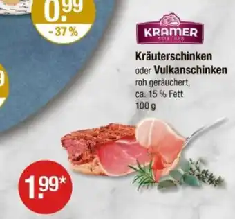 V Markt Kramer kräuterschinken oder vulkanschinken Angebot