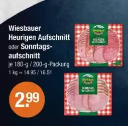V Markt Wiesbauer heurigen aufschnitt oder sonntagsaufschnitt Angebot