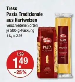 V Markt Tress pasta tradizionale aus hartweizen Angebot