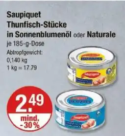 V Markt Saupiquet thunfisch-stücke in sonnenblumenöl oder naturale Angebot