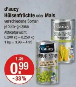 V Markt D'aucy hülsenfrüchte oder mais Angebot