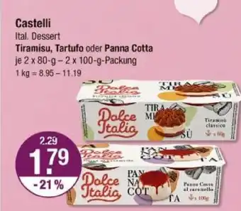 V Markt Castelli tiramisu, tartufo oder panna cotta Angebot