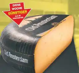 Edeka Westland Old Amsterdam Hartkäse Angebot