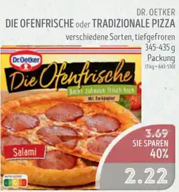 Edeka Struve DR. OETKER DIE OFENFRISCHE oder TRADIZIONALE PIZZA Angebot