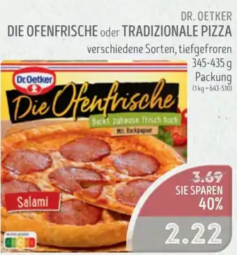 Edeka Struve DR. OETKER DIE OFENFRISCHE oder TRADIZIONALE PIZZA Angebot