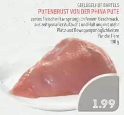 Edeka Struve GEFLÜGELHOF BARTELS PUTENBRUST VON DER PHINA PUTE Angebot