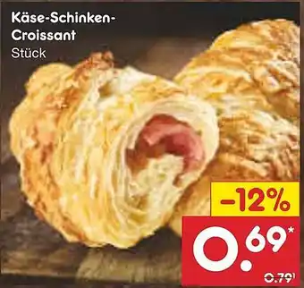 Netto Marken-Discount Käse-Schinken- Croissant Angebot