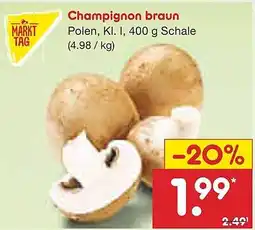 Netto Marken-Discount MARKT TAG Champignon braun Angebot