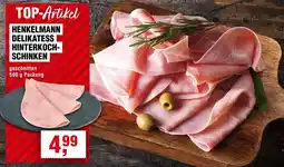 Handelshof Henkelmann delikatess hinterkochschinken Angebot