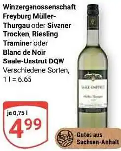 Globus Winzergenossenschaft Freyburg Müller- Thurgau oder Sivaner Trocken, Riesling Traminer oder Blanc de Noir Angebot