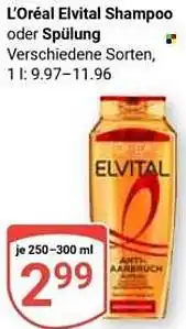 Globus L'Oréal Elvital Shampoo oder Spülung Angebot