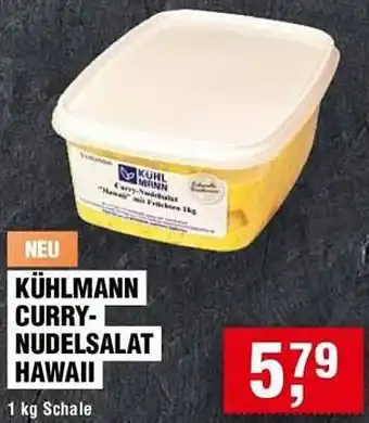 Handelshof Kühlmann curry nudelsalat hawaii Angebot