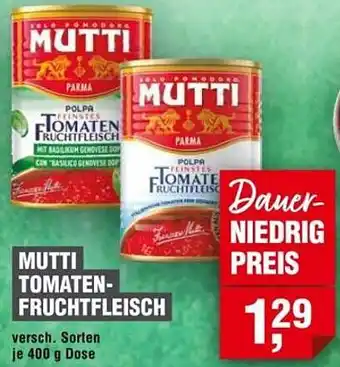 Handelshof Mutti tomaten fruchtfleisch Angebot