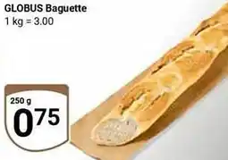 Globus GLOBUS Baguette Angebot