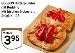 Globus GLOBUS Butterplunder mit Pudding Angebot