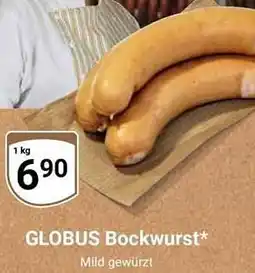 Globus GLOBUS Bockwurst Angebot