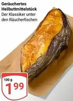 Globus Geräuchertes Heilbuttmittelstück Angebot
