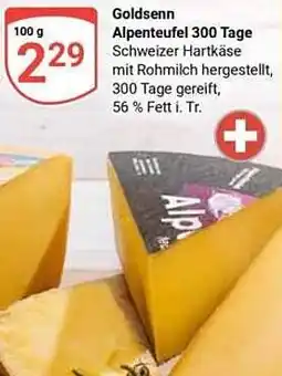 Globus Goldsenn Alpenteufel 300 Tage Angebot