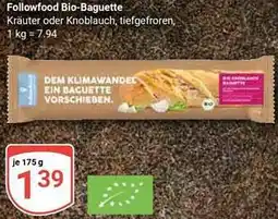 Globus Followfood Bio-Baguette Angebot
