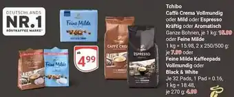 Globus Tchibo Caffè Crema Vollmundig oder Mild oder Espresso Kräftig oder Aromatisch Angebot