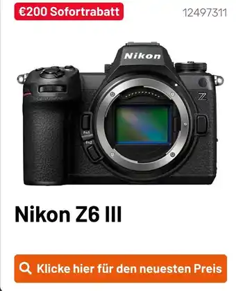Kamera Express Nikon z6 iii Angebot