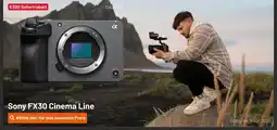 Kamera Express Sony fx30 cinema line Angebot