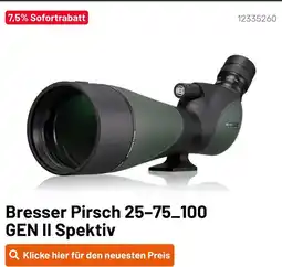 Kamera Express Bresser pirsch 25-75_100 gen ii spektiv Angebot