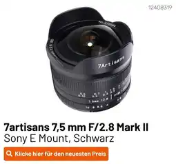 Kamera Express 7artisans 7,5 mm f/2.8 mark ii Angebot