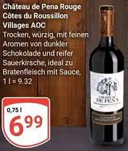 Globus Château de Pena Rouge Côtes du Roussillon Villages AOC Angebot