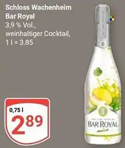 Globus Schloss Wachenheim Bar Royal Angebot