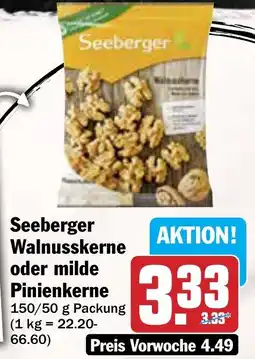 AEZ Seeberger Walnusskerne oder milde Pinienkerne Angebot