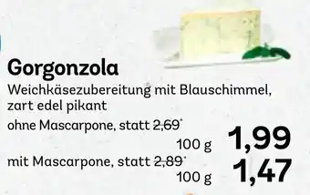 AEZ Gorgonzola Angebot