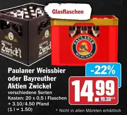 AEZ Paulaner Weissbier oder Bayreuther Aktien Zwickel Angebot