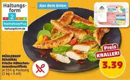 PENNY MÜHLENHOF REGIONAL Frische Hähnchen- Innenbrustfilets Angebot