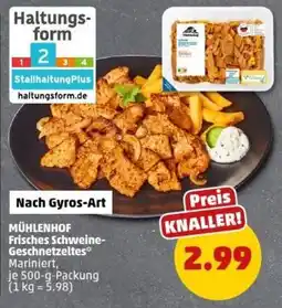 PENNY MÜHLENHOF Frisches Schweine- Geschnetzeltes Angebot