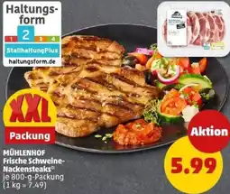 PENNY MÜHLENHOF Frische Schweine- Nackensteaks Angebot